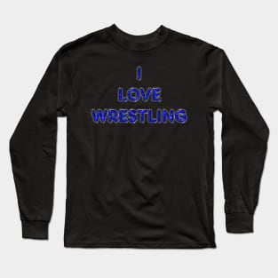 I Love Wrestling - Blue Long Sleeve T-Shirt